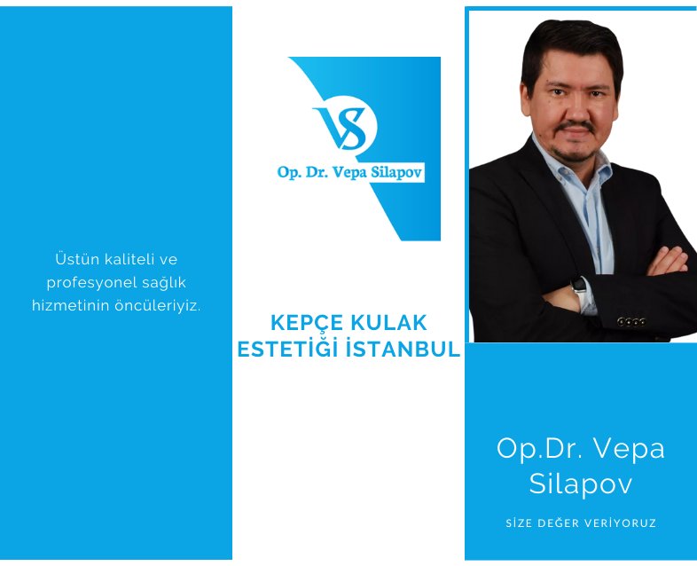 Kepçe Kulak Estetiği İstanbul